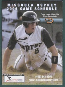 2006 MISSOULA OSPREY MINOR LEAGUE BASEBALL POCKET SCHEDULE - Picture 1 of 1