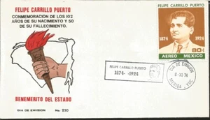 J) 1974 MEXICO, FELIPE CARRILLO PUERTO, COMMEMORATION OF THE 102 YEARS OF HIS BI - Picture 1 of 1