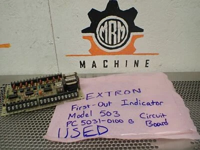 EXTRON First-Out Indicator Board Model 503 PC 5031-0100 B Used With Warranty - Image 1 of 4