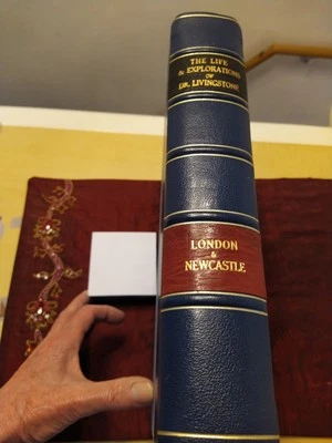 THE LIFE AND EXPLORATIONS OF DR.LIVINGSTONE..HALF LEATHER REBOUND..c.1885...Fine - Image 1 of 4