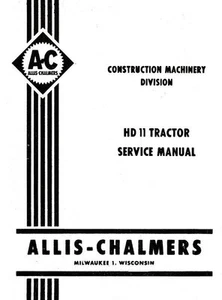 Manual de tienda de servicio de rastreo ALLIS CHALMERS HD11 HD-11 - Imagen 1 de 1