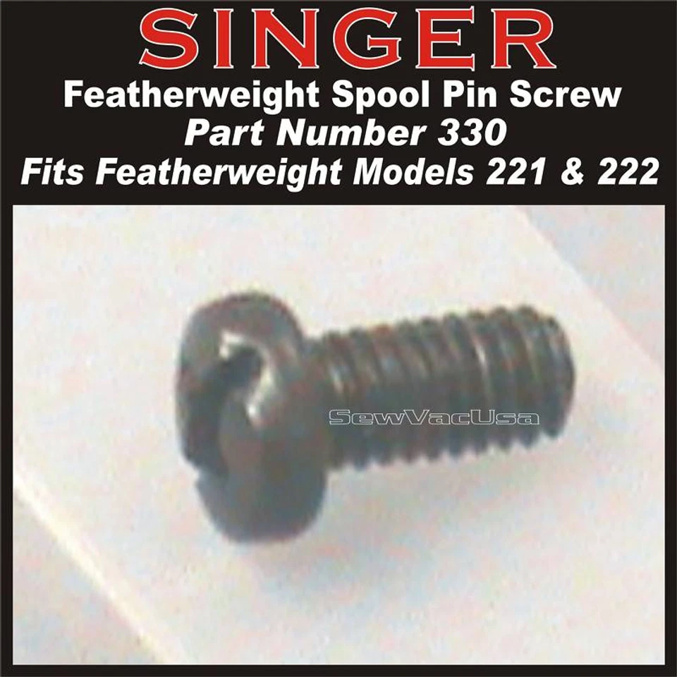 Spool Pin Cover Screw 330 For Singer Featherweight Sewing Machine 221 - Image 1 of 1