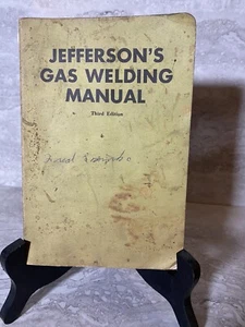 Vintage Jeffersons Gas Welding Manual Third Addition Trades - Picture 1 of 3
