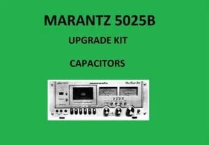 Stereofoniczny magnetofon kasetowy MARANTZ 5025B Zestaw naprawczy - wszystkie kondensatory - Zdjęcie 1 z 16