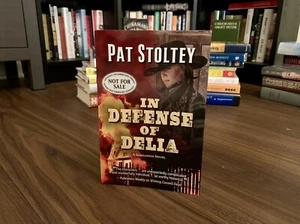 In Defense Of Delia: A Sangamon Novel By Pat Stoltey (2022, Paperback) ARC - Picture 1 of 5