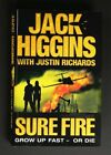  Rich and Jade: Sure Fire Bk. 1 von Jack Higgins 2007 1. DRUCK 🙂