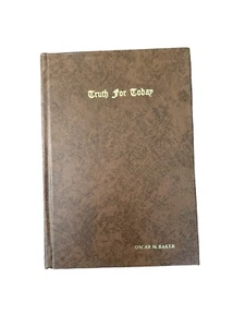 Truth For Today Oscar M. Baker August 1964 - July 1975 Volume 17 thru 27 - Foto 1 di 3