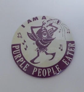 Vintage 1960's I AM A Purple People Eater 3.5" Pinback Button - Picture 1 of 4