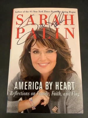 SARAH PALIN SIGNED BOOK HARDCOVER SIGNED TWICE ALASKA PRESIDENT AUTOGRAPH - Image 1 of 2