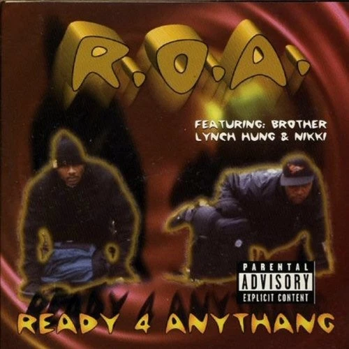 R.O.A. READY 4 ANYTHANG CD 1997 16 TRACKS ALABAMA RAP BROTHER LYNCH HUNG NIKKI Foto 1 de 1