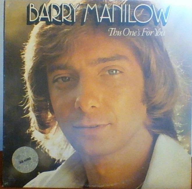 BARRY MANILOW - THIS ONE'S FOR YOU Foto 1 de 1