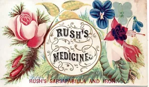 B1-75976. Chromolitho ca 1880 Trade Card Rush's Medicine Saraaparilla & Iron - Picture 1 of 2