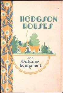 1930 Hodgson Houses and Outdoor Equipment Catalog House Plans Outbuilding Plans - Picture 1 of 9