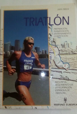 TRIATLÓN. PREPARACIÓN, PLANIFICACIÓN, ENTRENAMIENTO, COMPETICIÓN - Imagen 1 de 3