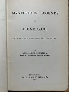 Antique Book Of Mysterious Legends Of Edinburgh, By Alexander Leighton - 1864 - Picture 1 of 10
