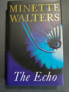 The Echo, by Minette Walters - 1997 - Signed 1st Ed, 1st Printing Hardcover Book - Picture 1 of 11