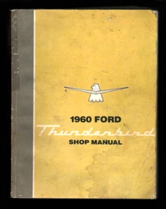 1960 Ford Thunderbird Shop Service Repair Manual Reprint Worn Reading Copy - Bild 1 von 3