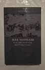 Max Havelaar Or The Coffee Auction Of The Dutch Trading Company LN HC