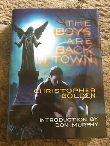 THE BOYS ARE BACK IN TOWN Christopher Golden 200 copy SIGNED/LIMITED HC PS Pub - Picture 1 of 7