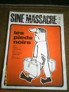 1963 2 REVUES SINE MASSACRE N 3 LES PIEDS NOIRS N 17 LE GRAND GUIGNOL - Imagen 1 de 4