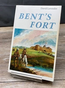 Bent's Fort by David Lavender Paperback Old West History - Picture 1 of 5