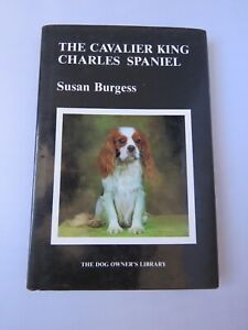 The Cavalier King Charles Spaniel Susan Burgess Book