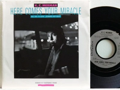 K. C. Merman -Here Comes Your Miracle   D-1990  Polydor 873 668-7 - Bild 1 von 2