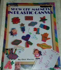 AP17 LEISURE ARTS 1992, SHOW OFF MAGNETS IN PLASTIC CANVAS - 15 DESIGNS - Bild 1 von 1