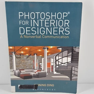 Photoshop for Interior Designers: A Nonverbal Communication Suining Ding - Image 1 of 4
