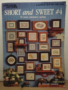 Short & Sweet #4 Leisure Arts Deborah Lambein 50 Miniature Sayings Leaflet #2472 - Picture 1 of 4