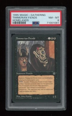 MTG Homelands TIMMERIAN FIENDS Creature Rare PSA 8 NM-MT RESERVED LIST Ante POP1 - Image 1 of 2