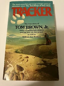 THE TRACKER TRUE STORY OF TOM BROWN JR PB 1979 BERKLEY WILLIAM JON WATKINS - Imagen 1 de 11