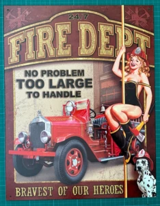 Fire Engine Pin Up Girl Metal sign 16 x 12 Inches Garage Vintage Man Cave Truck - Picture 1 of 2
