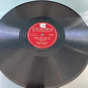 Bob Wills Texas Playboys 78 rpm COLUMBIA 37025 Please Don't Leave COUNTRY 1941 E - Picture 1 of 4