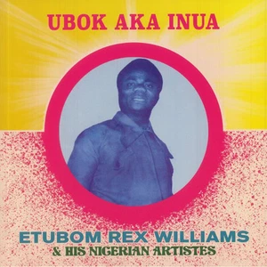 WILLIAMS, Etubom Rex - Ubok Aka Inua - Vinyl (limited LP) - Picture 1 of 1
