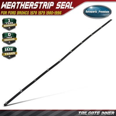 Внутренняя уплотнительная полоска ремня задней двери с зажимами для Ford Bronco 1978 1979 1980-1996 - Изображение 1 из 4