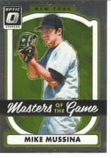2017 OPTIC MIKE MUSSINA MASTERS OF THE GAME BASEBALL CARD MG5