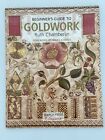 Beginner‘s guide to Goldwork, Ruth Chamberlin, foreword by Mary Corbet