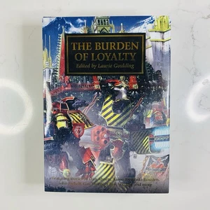 The Burden of Loyalty Horus Heresy #48 Anthology Hardcover - Picture 1 of 2