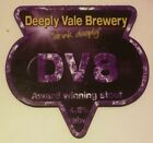 DEEPLY VALE brewery DV8 real ale beer pump clip badge front Bury