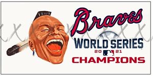 HUGE! 72x36 Atlanta Braves Vinyl BANNER POSTER WORLD SERIES CHAMPIONS 2021