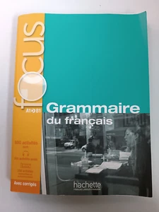 Grammaire du francais - Livre avec CD et corrigés - A1B1 Focus - Hachette - Picture 1 of 11