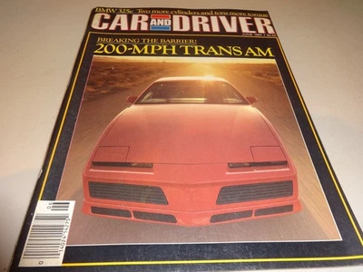 CAR AND DRIVER MAGAZINE  JUNE 1984 PONTIAC TRANS AM 200MPH - Image 1 of 2