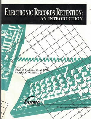 Electronic Records Retention: An Introduction -Stephens, Wallace (SC, 1997) - Image 1 of 2