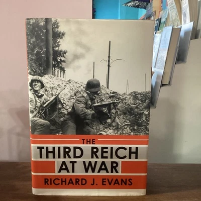 The Third Reich At War by Richard Evans - Hardcover 2009 1st American Edition Foto 1 de 4