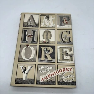 Amphigorey: Fifteen Books by Edward Gorey 1972 Sixth Printing HB/DJ Putnam - Imagen 1 de 19