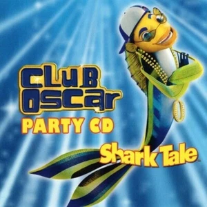 Shark Tale: Club Oscar Party CD w/Karaoke Sing-Along (CD, 2005) - Bild 1 von 1