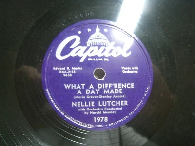 Nellie Lutcher What a Diff'rence a Day Makes / Heart of *Capitol 1978 10" 78 rpm - Изображение 1 из 3