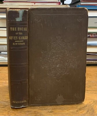 1851 The House of The Seven Gables by Nathaniel Hawthorne - 1st Ed., 4/5th Pr. - Image 1 of 4