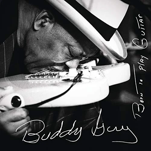 Buddy Guy - Born To Play Guitar [CD] - Image 1 of 1